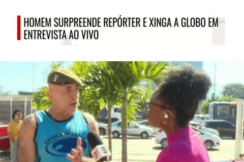 HOMEM SURPREENDE REPÓRTER E XINGA A GLOBO EM ENTREVISTA AO VIVO