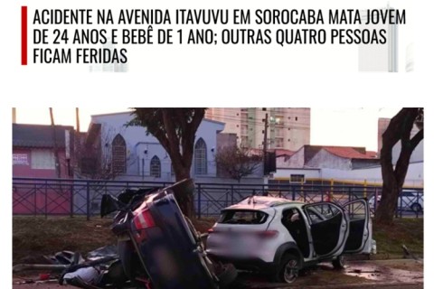 Acidente na Avenida Itavuvu em Sorocaba mata jovem de 24 anos e bebê de 1 ano; outras quatro pessoas ficam feridas